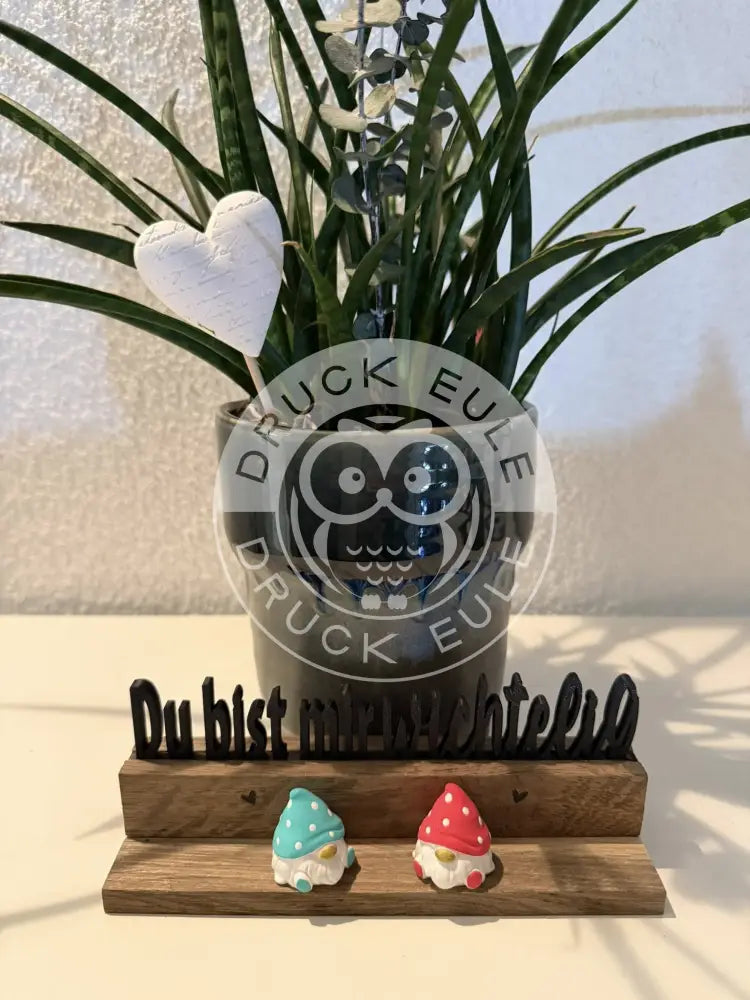 3D-Druck Du bist mir wichtelig 2 rubon