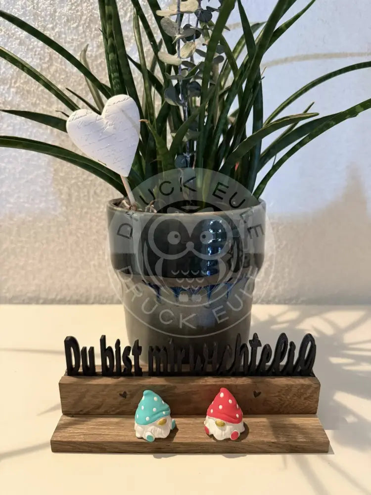 3D-Druck Du bist mir wichtelig 2 rubon