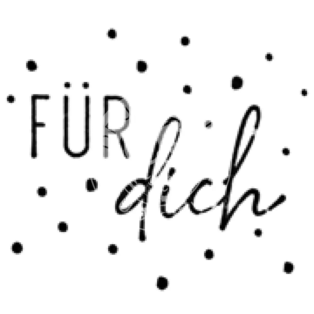 Stempel Für dich stempel